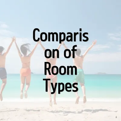 Comparison of Room Types